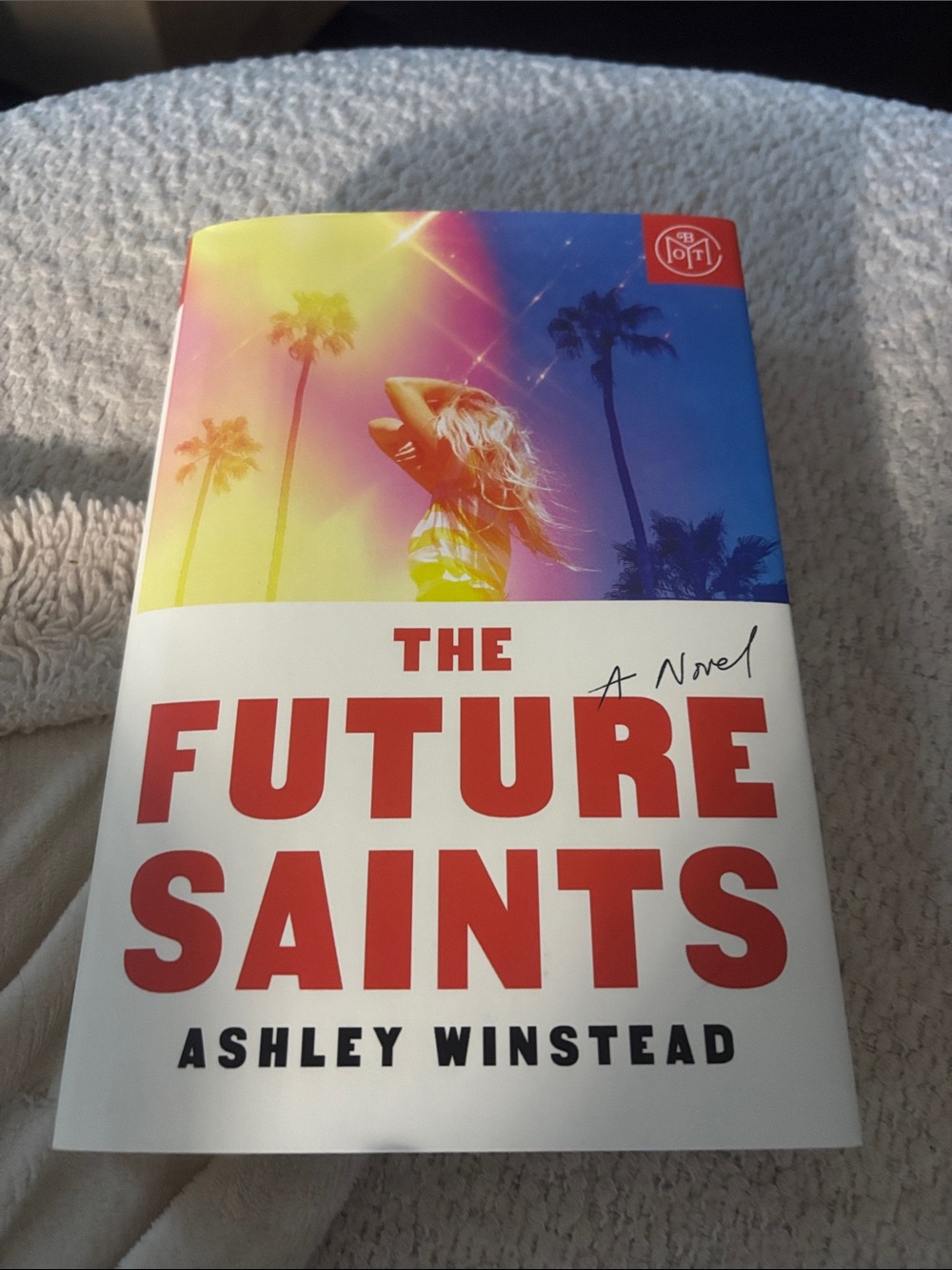 The Future Saints by Ashley Winstead